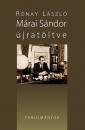MÁRAI SÁNDOR ÚJRATÖLTVE