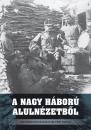 A NAGY HÁBORÚ ALULNÉZETBŐL