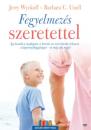 FEGYELMEZÉS SZERETETTEL