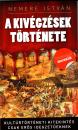 A KIVÉGZÉSEK TÖRTÉNETE