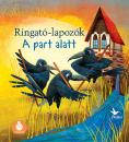 A PART ALATT - RINGATÓ-LAPOZÓK