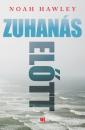 A ZUHANÁS ELŐTT