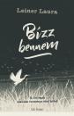 BÍZZ BENNEM