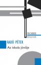 AZ ISKOLA JÖVŐJE