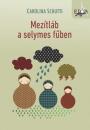MEZÍTLÁB A SELYMES FŰBEN
