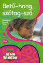 BETŰ-HANG, SZÓTAG-SZÓ - ALMATANODA 1. O
