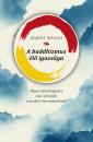 A BUDDHIZMUS ÉLŐ IGAZSÁGA