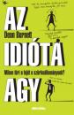 AZ IDIÓTA AGY