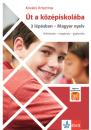 ÚT A KÖZÉPISKOLÁBA 3 LÉPÉSBEN - MAGYAR NYELV