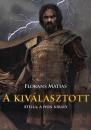 A KIVÁLASZTOTT - ATILLA, A HUN KIRÁLY