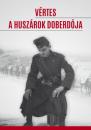 VÉRTES A HUSZÁROK DOBERDÓJA