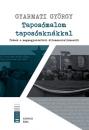TAPOSÓMALOM TAPOSÓAKNÁKKAL