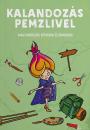 KALANDOZÁS PEMZLIVEL