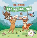 ÁLLATMESÉK - OL-VASS SZÓTAGOLVA