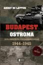 AHOGY MI LÁTTUK - BUDAPEST OSTROMA 1944-1945 I. KÖTET