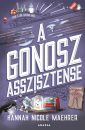 A GONOSZ ASSZISZTENSE