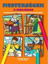 MESTERSÉGEK A BIBLIÁBAN - TE MELYIK ŐSI MESTERSÉGET VÁLASZTANÁD?