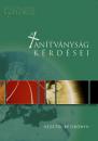 A TANÍTVÁNYSÁG KÉRDÉSEI - VEZETŐI KÉZIKÖNYV