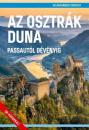 AZ OSZTRÁK DUNA - PASSAUTÓL DÉVÉNYIG