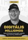DIGITÁLIS MILLIOMOS