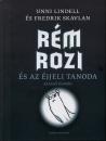 RÉM ROZI ÉS AZ ÉJJELI TANODA
