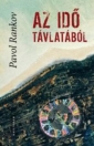 AZ IDŐ TÁVLATÁBÓL