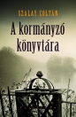 A KORMÁNYZÓ KÖNYVTÁRA