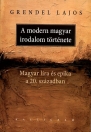 A MODERN MAGYAR IRODALOM TÖRTÉNETE