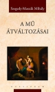 A MŰ ÁTVÁLTOZÁSAI