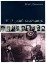 VILÁGJÁRÓ MAGYAROK