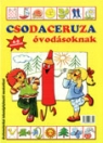 CSODACERUZA ÓVODÁSOKNAK
