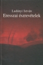 ERESSZAI ÉSZREVÉTELEK