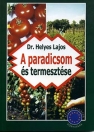 A PARADICSOM TERMESZTÉSE