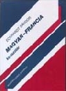 MAGYAR-FRANCIA KÉZISZÓTÁR