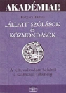 ÁLLATI SZÓLÁSOK ÉS KÖZMONDÁSOK