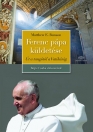 FERENC PÁPA KÜLDETÉSE