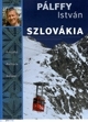 SZLOVÁKIA