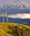 CSÁNGÓK - AZ ELFELEJTETT MAGYAROK