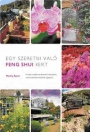 EGY SZERETNI VALÓ FENG SHUI KERT