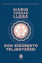 DON RIGOBERTO FELJEGYZÉSEI