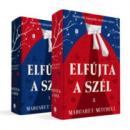 ELFÚJTA A SZÉL I-II.