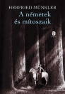 A NÉMETEK ÉS MÍTOSZAIK
