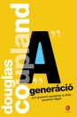 "A " GENERÁCIÓ