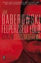 FELPERZSELT FÖLD