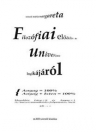 FILOZÓFIAI ELŐADÁS AZ UNIVERZUM LOGIKÁJÁRÓL