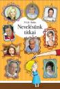NEVELÉSÜNK TITKAI