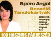 5 PERC ANGOL BESZÉLŐ TANULÓKÁRTYÁK 100 HASZNOS PÁRBESZÉD 100 HANGANYAG