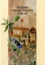 DÉLVIDÉKI MAGYAR GOLGOTA 1944-45