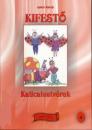 KIFESTŐ 4. - KATICATESTVÉREK