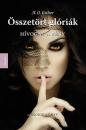 ÖSSZETÖRT GLÓRIÁK - HÍVOGAT A FÉNY